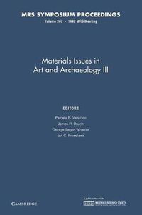 Cover image for Materials Issues in Art and Archaeology III: Volume 267