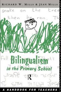 Cover image for Bilingualism in the Primary School: A Handbook for Teachers