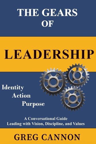 Cover image for The Gears of Leadership