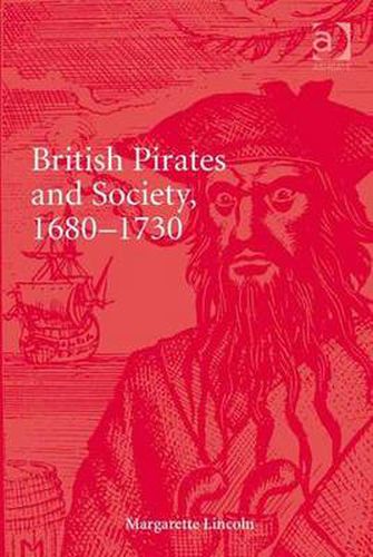 Cover image for British Pirates and Society, 1680-1730