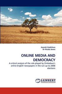 Cover image for Online Media and Democracy