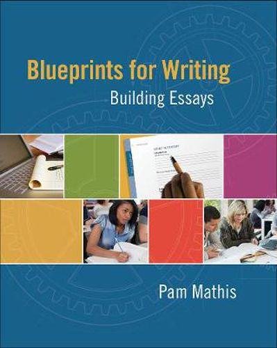 Cover image for Blueprints for Writing: Building Essays