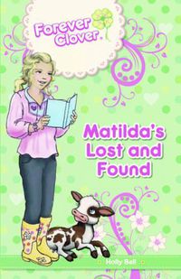 Cover image for Matilda's Lost and Found