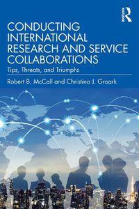 Cover image for Conducting International Research and Service Collaborations: Tips, Threats, and Triumphs