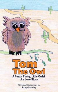 Cover image for Tom the Owl