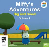 Cover image for Miffy's Adventures Big And Small: Volume Five