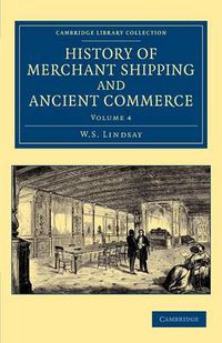 Cover image for History of Merchant Shipping and Ancient Commerce