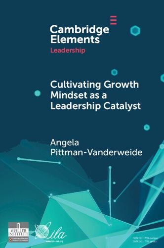 Cover image for Cultivating Growth Mindset as a Leadership Catalyst