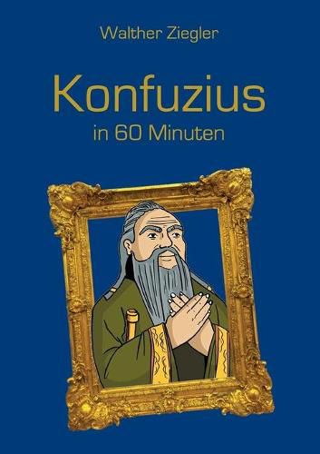 Cover image for Konfuzius in 60 Minuten