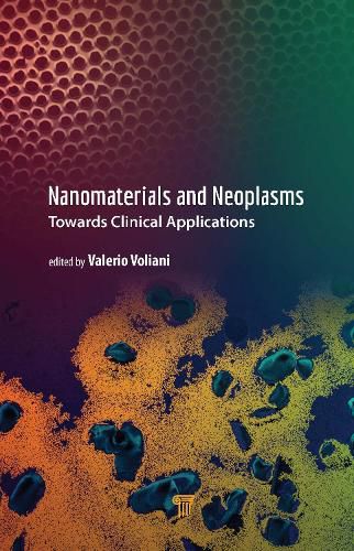 Cover image for Nanomaterials and Neoplasms: Towards Clinical Applications
