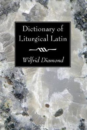 Cover image for Dictionary of Liturgical Latin