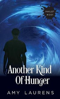 Cover image for Another Kind of Hunger