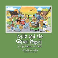 Cover image for Milo and the Green Wagon