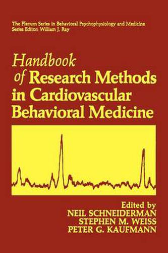 Handbook of Research Methods in Cardiovascular Behavioral Medicine