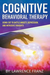 Cover image for Cognitive Behavioral Therapy