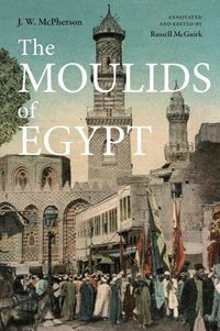 Cover image for The Moulids of Egypt: Egyptian Saints' Days