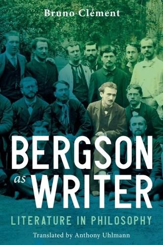 Cover image for Bergson as Writer