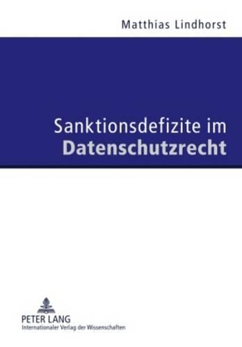 Cover image for Sanktionsdefizite Im Datenschutzrecht