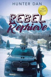 Cover image for Rebel Reprieve: New Edition