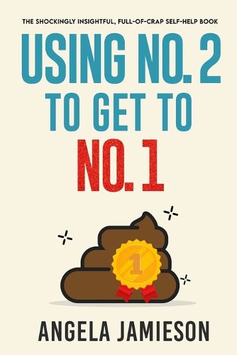 Cover image for Using No. 2 to Get to No. 1