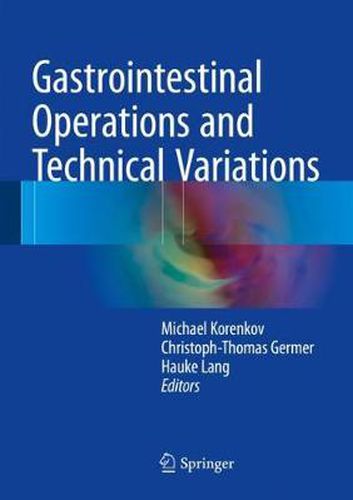 Cover image for Gastrointestinal Operations and Technical Variations