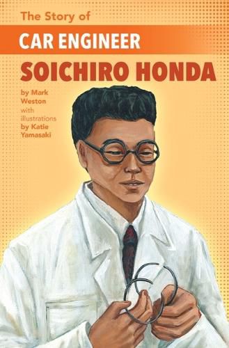 Cover image for The Story of Car Engineer Soichiro Honda