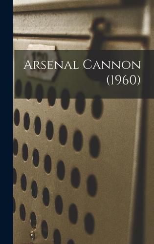 Cover image for Arsenal Cannon (1960)