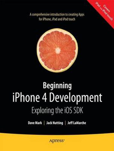 Cover image for Beginning iPhone 4 Development: Exploring the iOS SDK