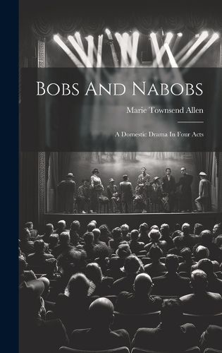 Cover image for Bobs And Nabobs