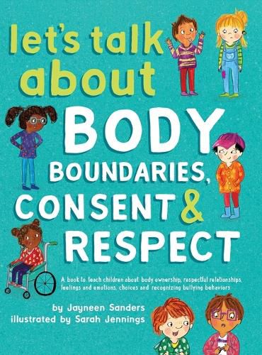 Cover image for Let's Talk About Body Boundaries, Consent and Respect