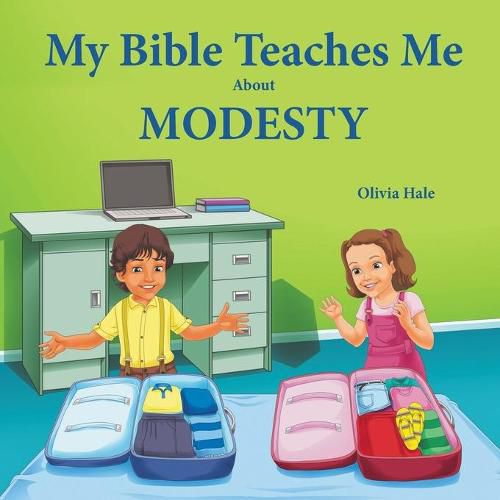 Cover image for My Bible Teaches Me About Modesty