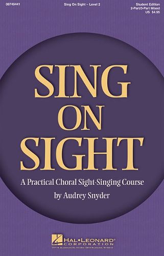 Cover image for Sing on Sight - a Practical Sight-Singing Course: Level 2