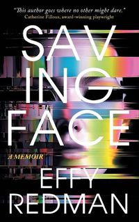 Cover image for Saving Face