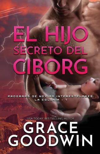 Cover image for El Hijo Secreto del Ciborg: Letra grande