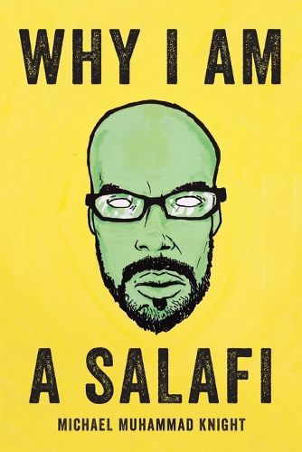 Cover image for Why I Am a Salafi