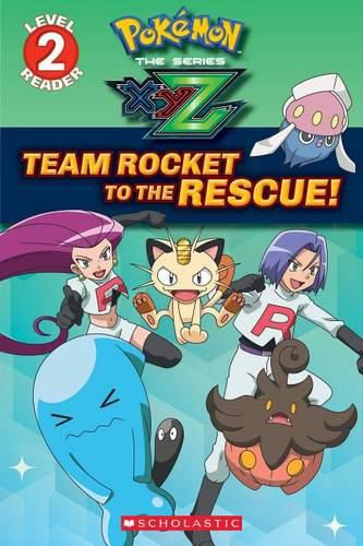 Team Rocket to the Rescue! (Pokemon Kalos: Scholastic Reader, Level 2)