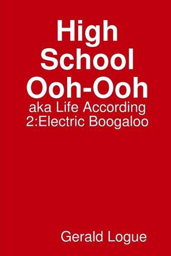 Cover image for High School Ooh-Ooh, aka Life According 2