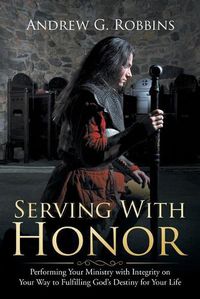 Cover image for Serving with Honor