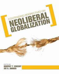 Cover image for Contending Perspectives on Neoliberal Globalization