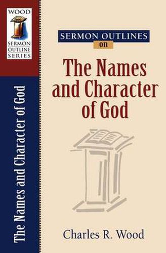 Cover image for Sermon Outlines on the Names and Character of God