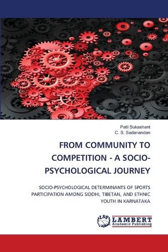 Cover image for From Community to Competition - A Socio-Psychological Journey