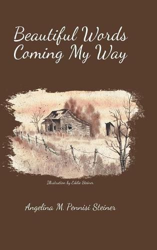 Cover image for Beautiful Words Coming My Way