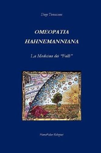 Cover image for OMEOPATIA HAHNEMANNIANA La Medicina dei  Folli