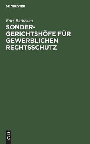 Cover image for Sondergerichtshoefe fur gewerblichen Rechtsschutz