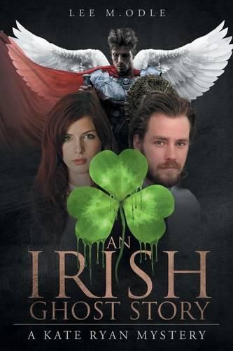 Cover image for An Irish Ghost Story: A Kate Ryan Mystery