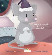 Cover image for Bonne nuit, Lucie !