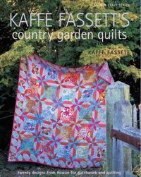 Cover image for Kaffe Fassett's Country Garden Quilts
