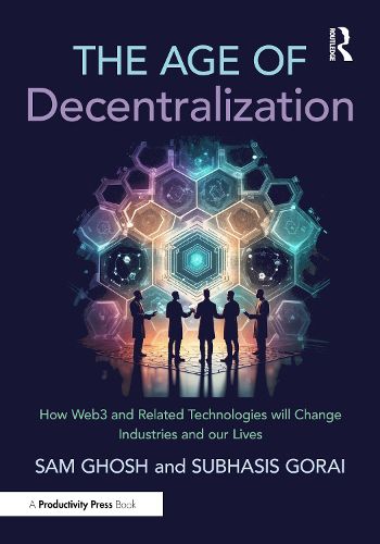 Cover image for The Age of Decentralization