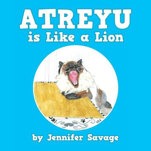 Cover image for Atreyu Is Like a Lion