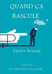 Cover image for Quand &#141;a bascule